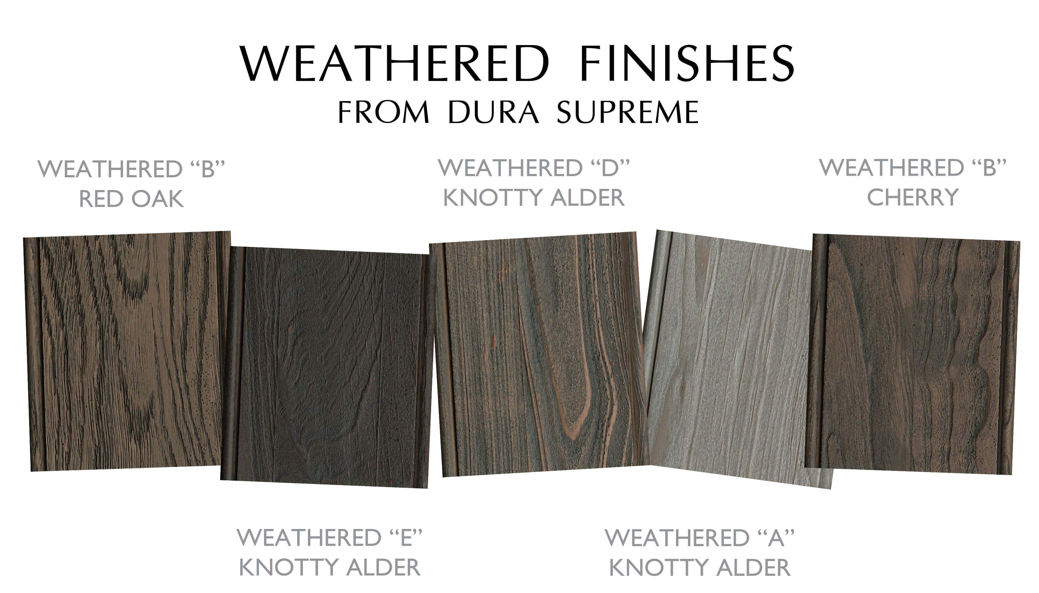 Dura Supreme's Weathered Collection of Finishes.